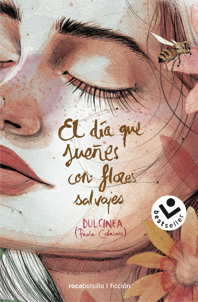 EL DIA QUE SUEÑOS CON FLORES SALVAJES